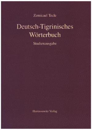 Deutsch-Tigrinisches Wörterbuch