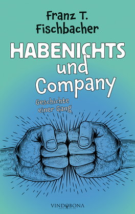 Habenichts und Company