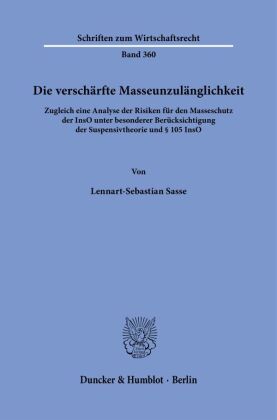 Die verschärfte Masseunzulänglichkeit