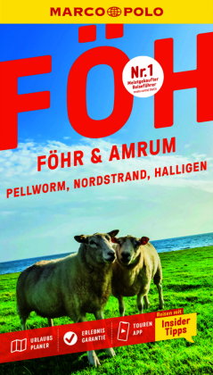 MARCO POLO Reiseführer Föhr, Amrum, Pellworm, Nordstrand, Halligen