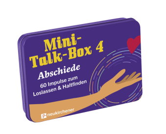 Mini-Talk-Box 4 - Abschiede