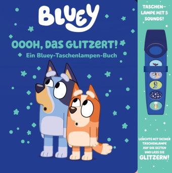 Bluey - Oooh, das glitzert! - Interaktives Taschenlampen-Soundbuch mit 5 Geräuschen und Glitzerseite