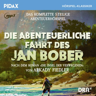 Die abenteuerliche Fahrt des Jan Bober, 1 MP3-CD