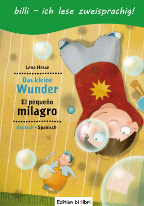 Das kleine Wunder (Deutsch-Spanisch)