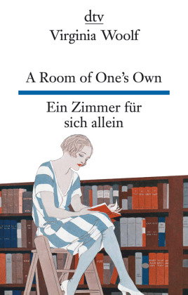A Room of One's Own Ein Zimmer für sich allein
