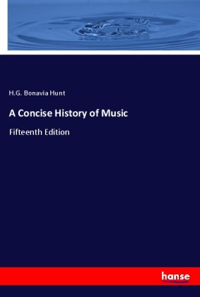 A Concise History of Music