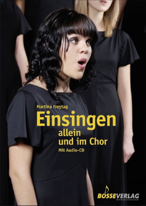 Einsingen allein und im Chor