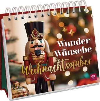 Wunder, Wünsche, Weihnachtszauber