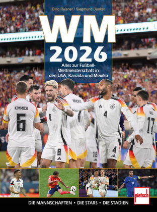 WM 2026 Alles zur Fußball WM in den USA, Kanada und Mexiko: inkl. Ronaldo, Messi, Kylian Mbappe, Vin