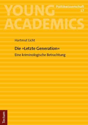 Die "Letzte Generation"
