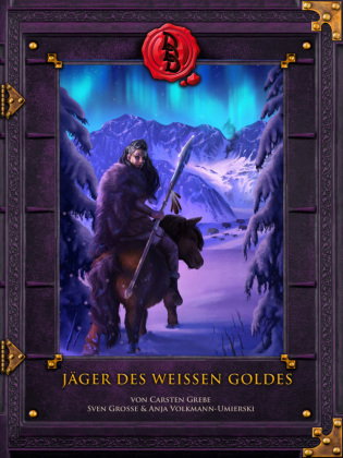 Midgard Fuardain-Abenteuer: Jäger des weißen Goldes