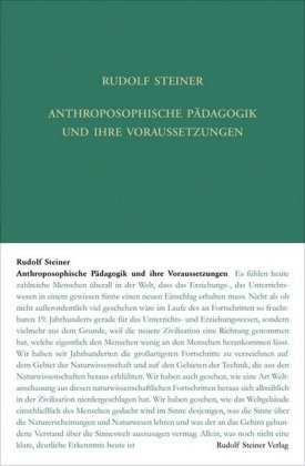 Anthroposophische Pädagogik und ihre Voraussetzungen