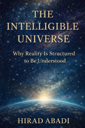 The Intelligible Universe