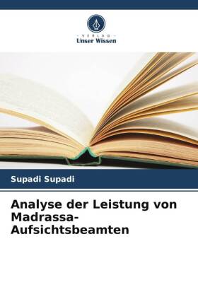 Analyse der Leistung von Madrassa-Aufsichtsbeamten
