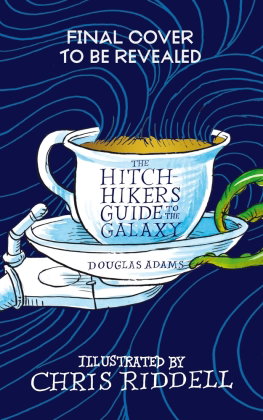 The Hitchhiker's Guide to the Galaxy Illustrated Edition
