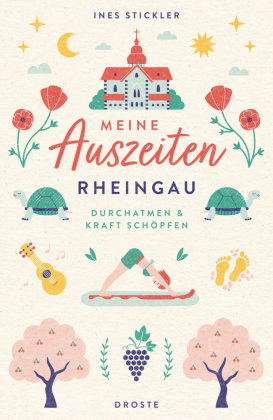 Meine Auszeiten - Rheingau