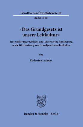 "Das Grundgesetz ist unsere Leitkultur"
