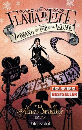 Flavia de Luce - Vorhang auf für eine Leiche