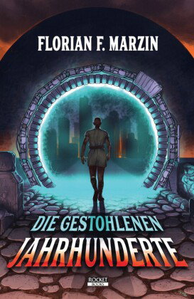 Die gestohlenen Jahrhunderte