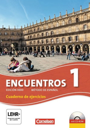 Encuentros - Método de Español - Spanisch als 3. Fremdsprache - Ausgabe 2010 - Band 1