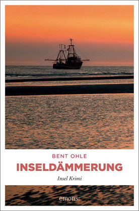 Inseldämmerung. Inselpolizist Nils Petersen ermittel auf Föhr - sein 4. Fall