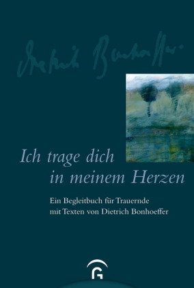 Ich trage dich in meinem Herzen