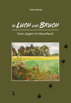 In Luch und Bruch