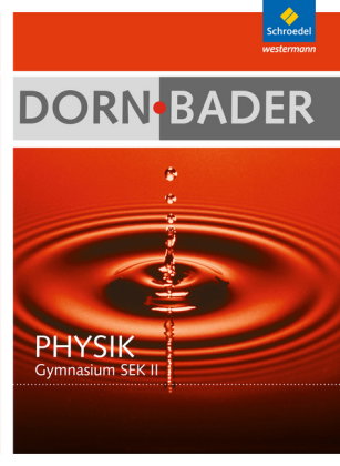 Dorn / Bader Physik SII - Allgemeine Ausgabe 2010