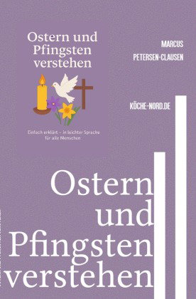 Ostern und Pfingsten verstehen
