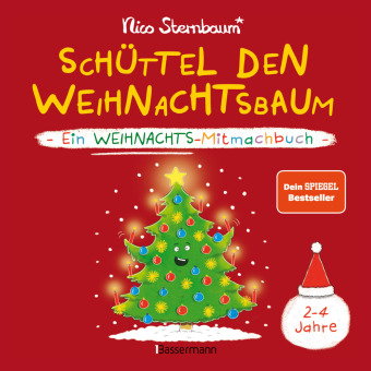 Schüttel den Weihnachtsbaum. Ein Weihnachts-Mitmachbuch zum Schütteln, Schaukeln, Pusten, Klopfen un