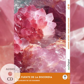 La Fuente de la Discordia - Spanische Krimi-Lektüre A2-B1 (+ Audio-CD), m. 1 Audio, m. 1 Audio, m. 1