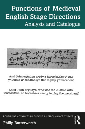 Functions of Medieval English Stage Directions