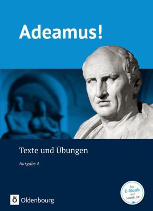 Adeamus! - Ausgabe A - Latein als 2. Fremdsprache