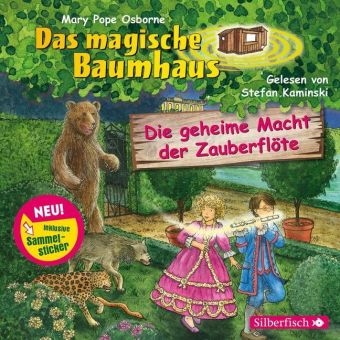 Die geheime Macht der Zauberflöte, 1 Audio-CD