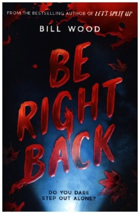 Be Right Back