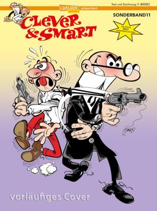 Clever und Smart Sonderband 11: Jetzt wird's richtig heiß!