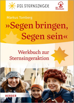 "Segen bringen, Segen sein"