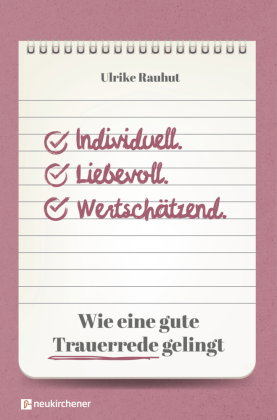 Individuell. Liebevoll. Wertschätzend.