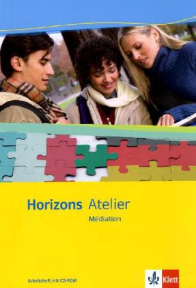 Horizons Atelier. Médiation, m. 1 CD-ROM