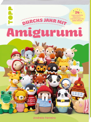 Durchs Jahr mit Amigurumi