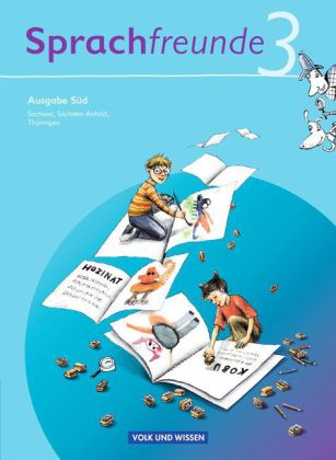 Sprachfreunde - Sprechen - Schreiben - Spielen - Ausgabe Süd 2010 (Sachsen, Sachsen-Anhalt, Thüringe