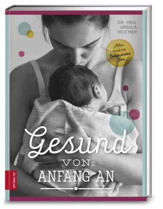 Gesund von Anfang an