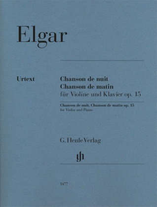 Edward Elgar - Chanson de nuit, Chanson de matin op. 15 für Violine und Klavier