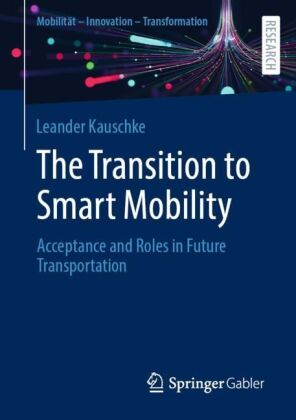 The Transition to Smart Mobility