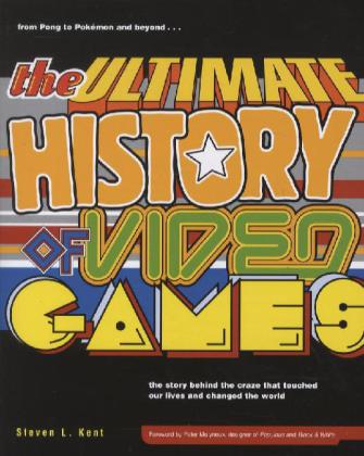 The Ultimate History of Video Games, Volume 1