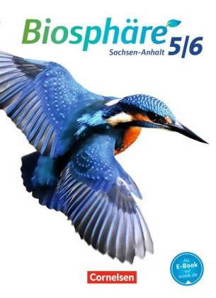 Biosphäre Sekundarstufe I - Gymnasium Sachsen-Anhalt - 5./6. Schuljahr