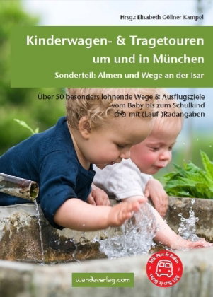 Kinderwagen- & Tragetouren um und in München