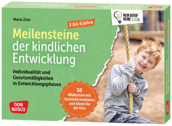 Meilensteine der kindlichen Entwicklung. Individualität und Gesetzmäßigkeiten in Entwicklungsphasen