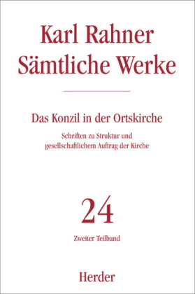 Karl Rahner Sämtliche Werke. Tl.2