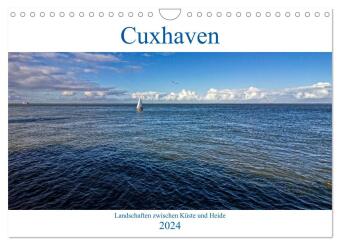 Cuxhaven, Landschaften zwischen Küste und Heide (Wandkalender 2024 DIN A4 quer), CALVENDO Monatskale